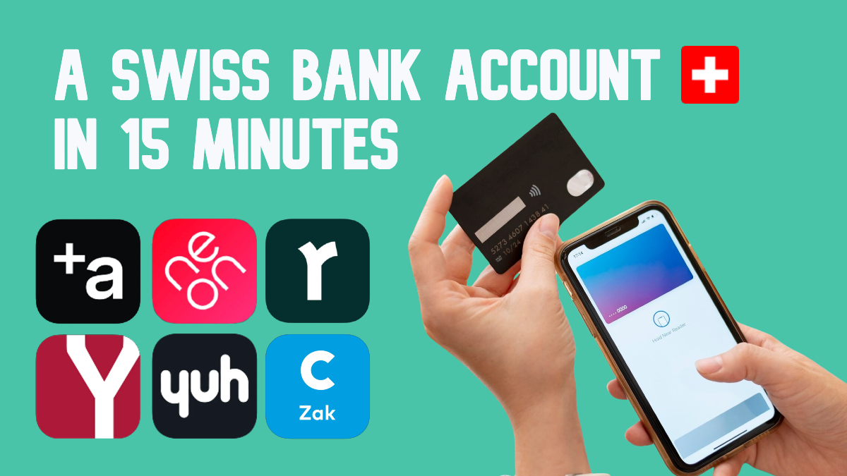 How to open a Swiss Bank account for Free in 15 minutes in 2025