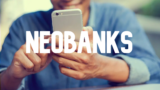 Neobanks or Mobile Banks ? Definition and Examples of Neobanks in Switzerland