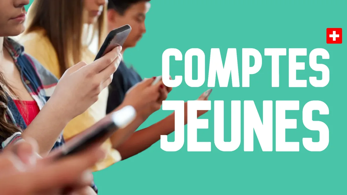 comptes jeunes etudiants suisse