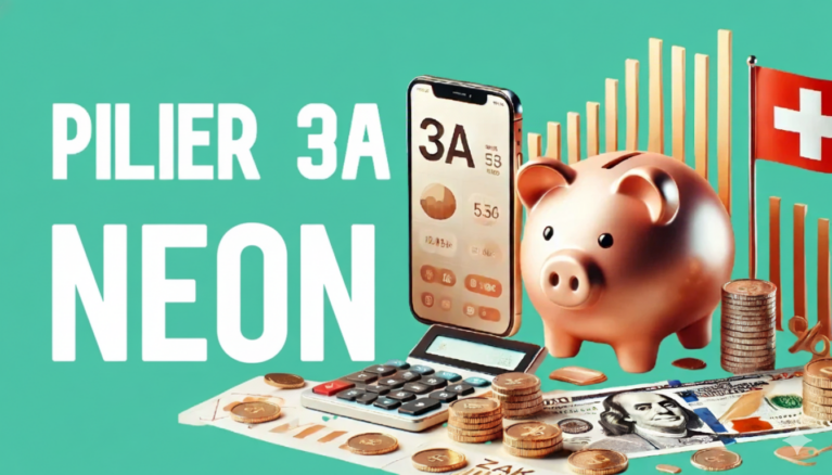 Neon 3a : Tout savoir sur le nouveau 3e pilier de la néo-banque suisse