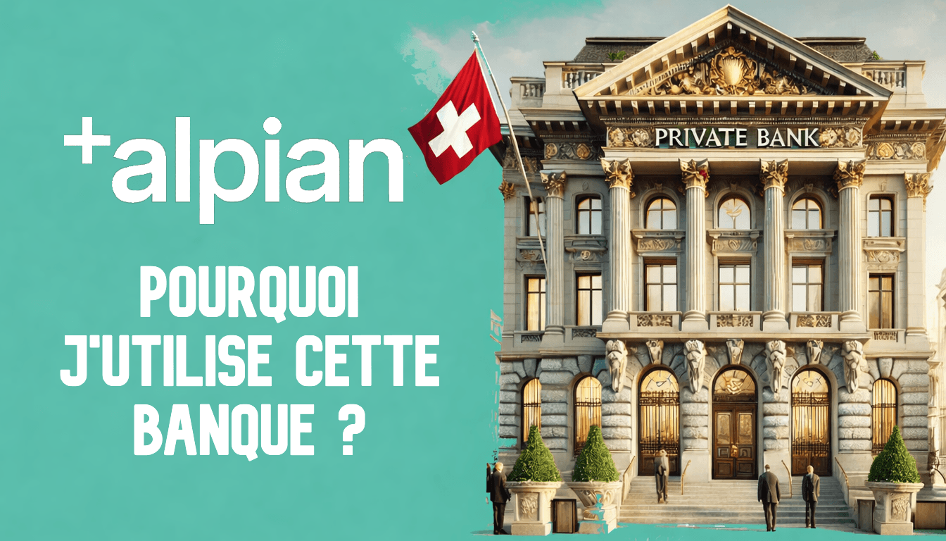 Pourquoi j’utilise Alpian