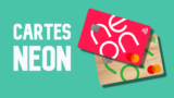 La nouvelle carte 2022 de Neon Banque est arrivée